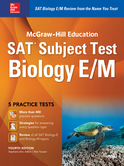 Title details for McGraw-Hill Education SAT Subject Test Biology E/M 4th Ed. by Stephanie Zinn - Available